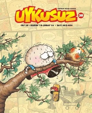 Uykusuz Dergisi Cilt: 38 Kasım'16 - Şubat'16 482 - 494 – Mürekkep Basın Yayın kitap kapağı