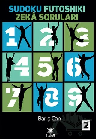 Sudoku Futoshiki Zeka Soruları 2 – Barış Can – 3 Adam Yayınları kitap kapağı