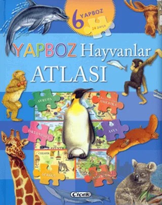 Yapboz Hayvanlar Atlası – Kolektif – Çiçek Yayıncılık kitap kapağı