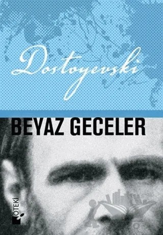 Beyaz Geceler – Fyodor Mihayloviç Dostoyevski – Öteki Yayınevi kitap kapağı