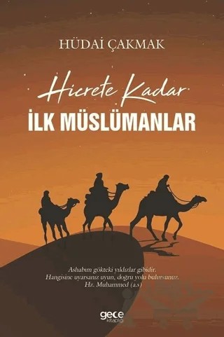 Hicrete Kadar İlk Müslümanlar – Hüdai Çakmak – Gece Kitaplığı kitap kapağı