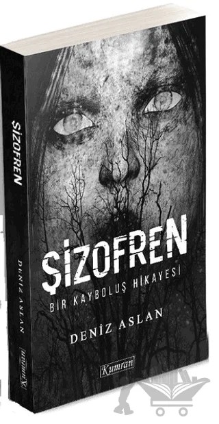 Şizofren – Deniz Aslan – Kumran Yayınları kitap kapağı