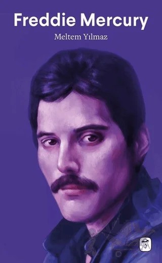 Freddie Mercury – Meltem Yılmaz – Gerekli Kitaplar kitap kapağı