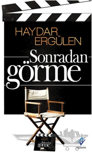 Sonradan Görme – Haydar Ergülen – Ferfir Yayıncılık kitap kapağı