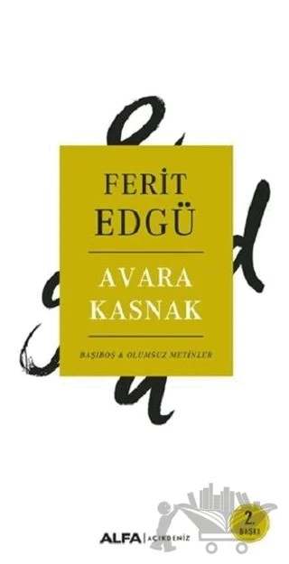 Avara Kasnak – Ferit Edgü – Alfa Yayınları kitap kapağı