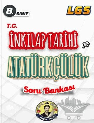 8. Sınıf T.C. İnkılap Tarihi ve Atatürkçülük Soru Bankası – Kolektif – Sosyal Kale kitap kapağı