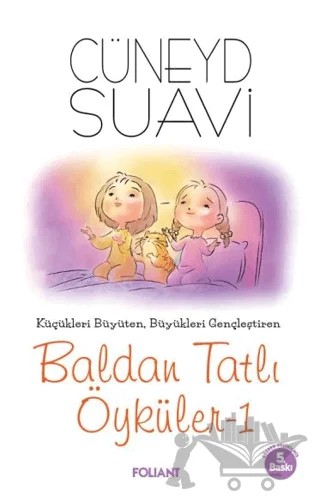 Baldan Tatlı Öyküler-1 – Cüneyd Suavi – Foliant Yayınları kitap kapağı