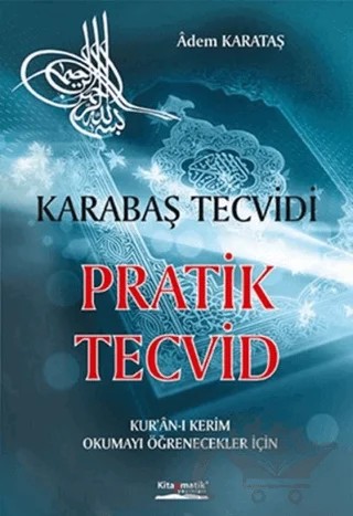 Pratik Tecvid - Karabaş Tecvidi – Adem Karataş – Kitapmatik Yayınları kitap kapağı