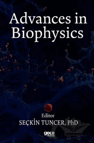 Advances in Biophysics – Seçkin Tuncer – Gece Kitaplığı kitap kapağı
