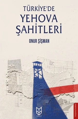 Türkiye’de Yehova Şahitleri – Onur Şişman – Yason Yayıncılık kitap kapağı