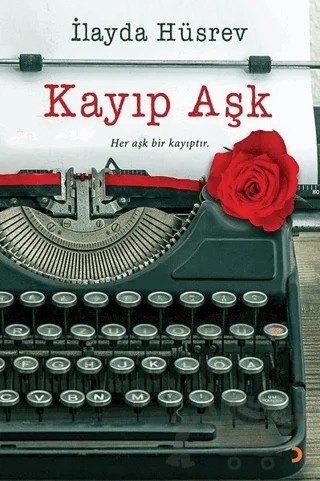 Kayıp Aşk – İlayda Hüsrev – Cinius Yayınları kitap kapağı