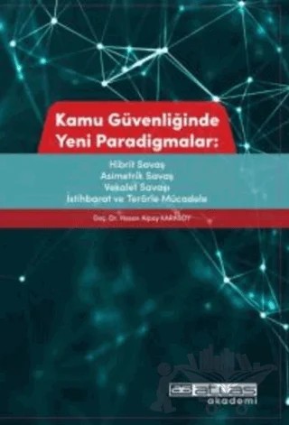Kamu Güvenliğinde Yeni Paradigmalar – Hasan Alpay Karasoy – Atlas Akademi kitap kapağı