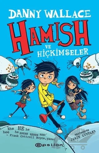 Hamish ve Hiçkimseler – Danny Wallace – Epsilon Yayınevi kitap kapağı