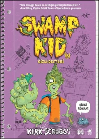 Swamp Kıd’in Gizli Defteri – Kirk Scroggs – Dinozor Genç kitap kapağı