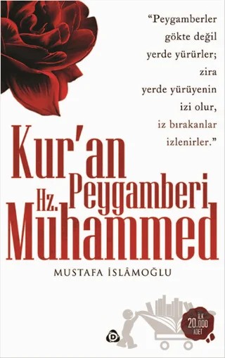 Kur'an Peygamberi Hz. Muhammed – Mustafa İslamoğlu – Düşün Yayıncılık kitap kapağı