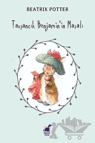 Tavşancık Benjamin'in Masalı – Beatrix Potter – Dinozor Çocuk kitap kapağı
