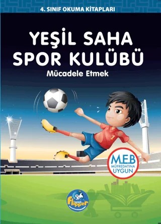 Yeşil Saha Spor Kulübü – Derya Erdoğmuş – Minik Flipper kitap kapağı