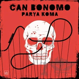 Parya Koma – Can Bonomo – İthaki Yayınları kitap kapağı