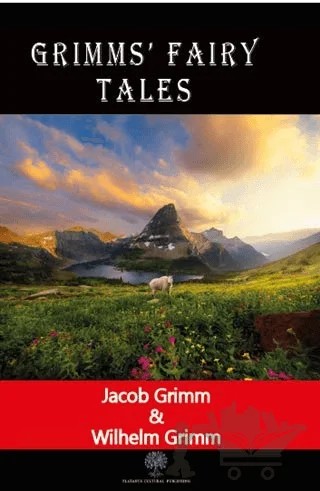 Grimms' Fairy Tales – Jacob Grimm, Wilhelm Grimm – Platanus Publishing kitap kapağı