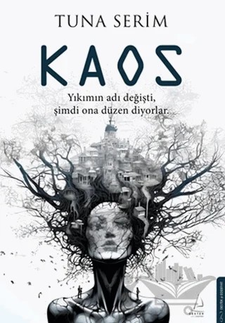 Kaos – Tuna Serim – Destek Yayınları kitap kapağı