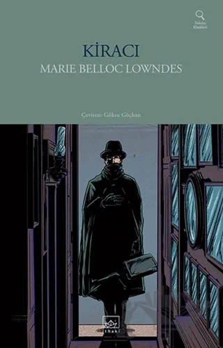 Kiracı – Marie Belloc Lowndes – İthaki Yayınları kitap kapağı