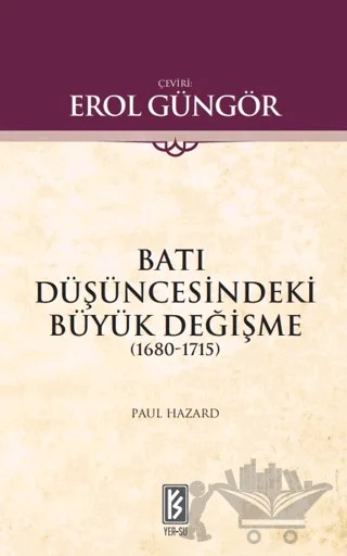 Batı Düşüncesindeki Büyük Değişme – Paul Hazard – Yer-Su Yayınları kitap kapağı