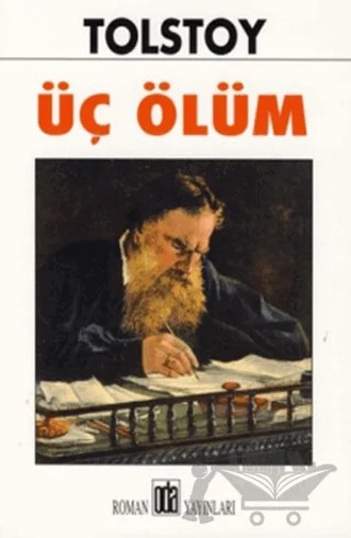 Üç Ölüm – Lev Nikolayeviç Tolstoy – Oda Yayınları kitap kapağı