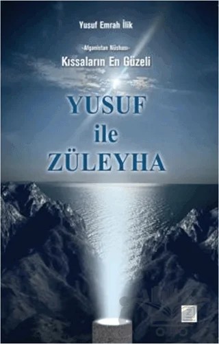 Yusuf İle Züleyha – Yusuf Emrah İlik – Zinde Yayıncılık kitap kapağı