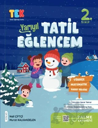 2. Sınıf Tek Yarıyıl Tatil Eğlencem – Nail Çiftçi, Murat Kalkandelen – Palme Yayınları kitap kapağı