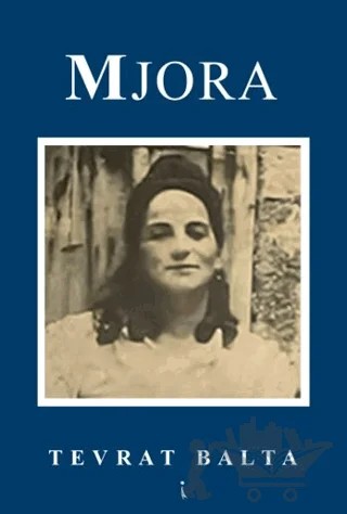 Mjora – Tevrat Balta – İkinci Adam Yayınları kitap kapağı