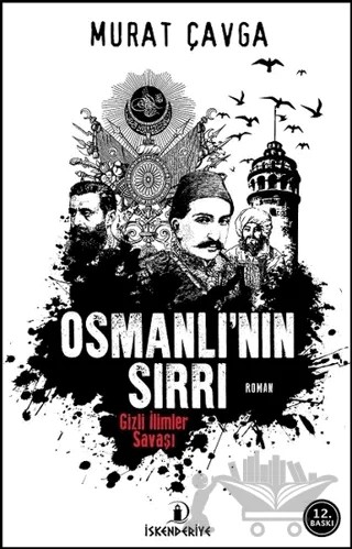 Osmanlı'nın Sırrı – Murat Çavga – İskenderiye Yayınları kitap kapağı