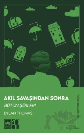 Akıl Savaşından Sonra – Dylan Thomas – Ötüken Neşriyat kitap kapağı