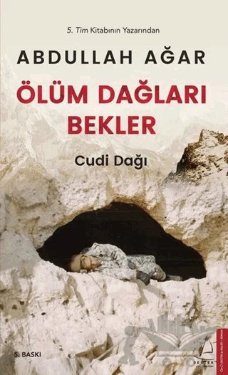 Ölüm Dağları Bekler – Abdullah Ağar – Destek Yayınları kitap kapağı