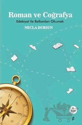 Roman ve Coğrafya – Necla Dursun – Okur Kitaplığı kitap kapağı