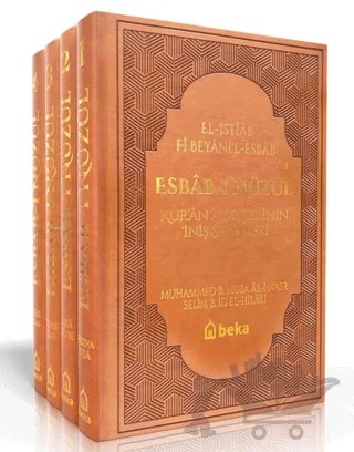 Kuran Ayetlerinin İniş Sebepleri - Esbab-ı Nüzul (4 Cilt Takım) - Termo Deri – Ebu Usame Selim b. İd el-Hilali, Muhammed B. Musa Al-i Nasr – Beka Yayınları kitap kapağı
