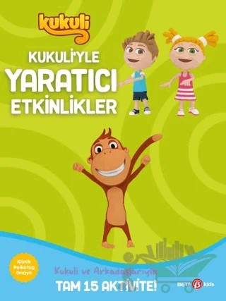 Kukuli’yle Yaratıcı Etkinlikler 3 – Serhat Akdeniz, Buket Kurt – Beta Kids kitap kapağı