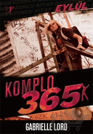 Komplo 365 : Eylül – Gabrielle Lord – Artemis Yayınları kitap kapağı