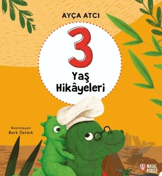3 Yaş Hikayeleri – Ayça Atçı – Masalperest kitap kapağı