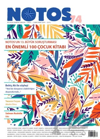 Notos Öykü İki Aylık Edebiyat Dergisi Sayı: 74 Şubat - Mart 2019 – Notos Öykü Dergisi kitap kapağı