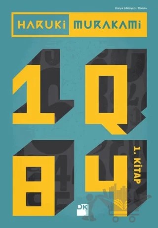 1Q84 - 1. Kitap – Haruki Murakami – Doğan Kitap kitap kapağı