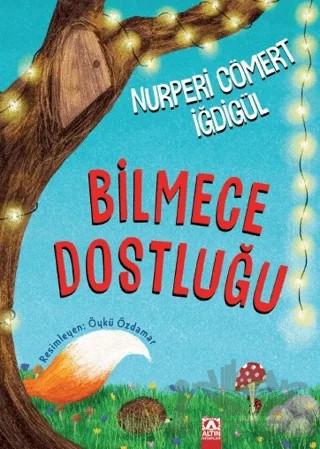 Bilmece Dostluğu – Nurperi Cömert İğdigül – Altın Kitaplar kitap kapağı