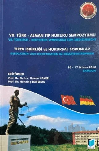 VII. Türk - Alman Tıp Hukuku Sempozyumu – Hakan Hakeri, Henning Rosenau – Adalet Yayınevi kitap kapağı