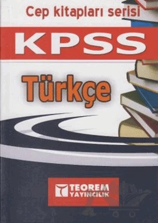 KPSS Türkçe Cep Kitapları Serisi – Kolektif – Teorem Yayıncılık kitap kapağı