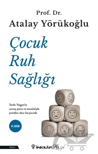Çocuk Ruh Sağlığı – Atalay Yörükoğlu – İnkılap Kitabevi kitap kapağı