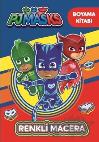Pjmasks - Renkli Macera Boyama Kitabı – Kolektif – Doğan Egmont Yayıncılık kitap kapağı