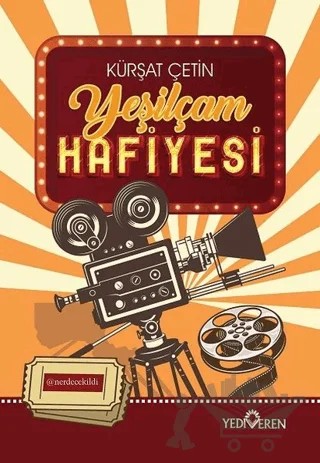 Yeşilçam Hafiyesi – Kürşat Çetin – Yediveren Yayınları kitap kapağı