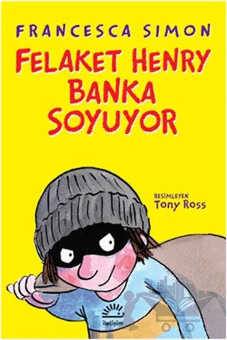 Felaket Henry Banka Soyuyor – Francesca Simon – İletişim Yayınevi kitap kapağı