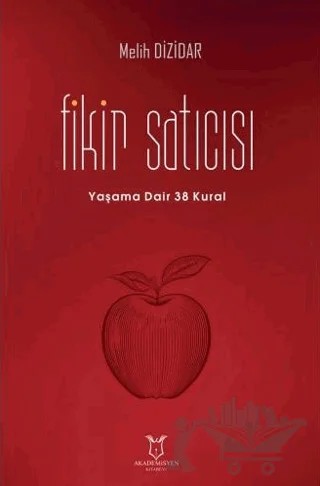 Fikir Satıcısı – Melih Dizidar – Akademisyen Kitabevi kitap kapağı