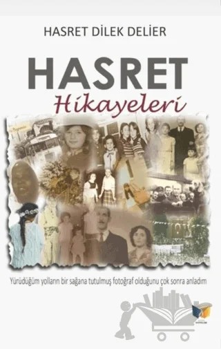 Hasret Hikayeleri – Hasret Dilek Delier – Ateş Yayınları kitap kapağı