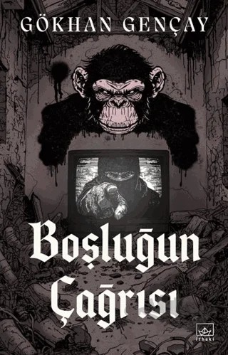 Boşluğun Çağrısı – Gökhan Gençay – İthaki Yayınları kitap kapağı